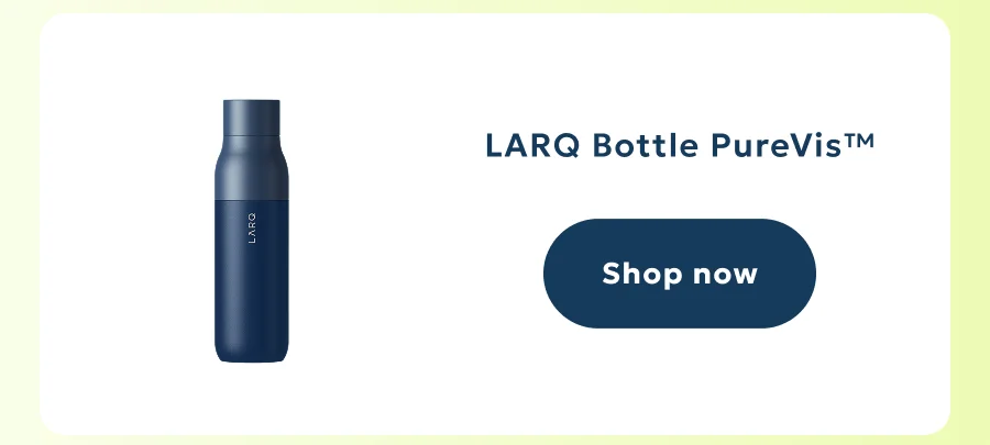 LARQ Bottle PureVis™