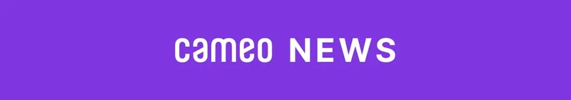 Cameo News