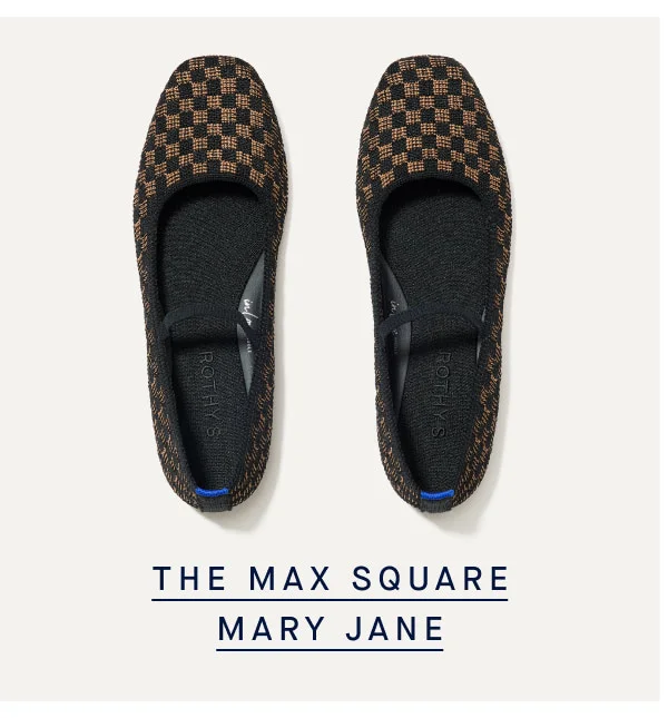 THE MAX SQUARE MARY JANE