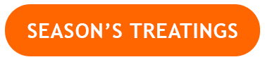 SEASON'S TREATINGS