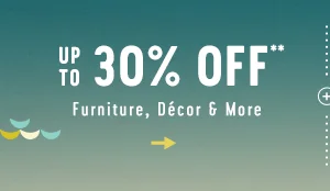 up to 30% off furniture, decor, and more