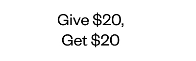Give $20, Get 20