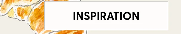 Inspiration
