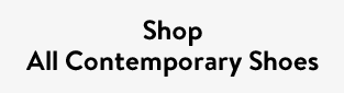 Shop All Contemporary Shoes
