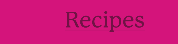 Recipes