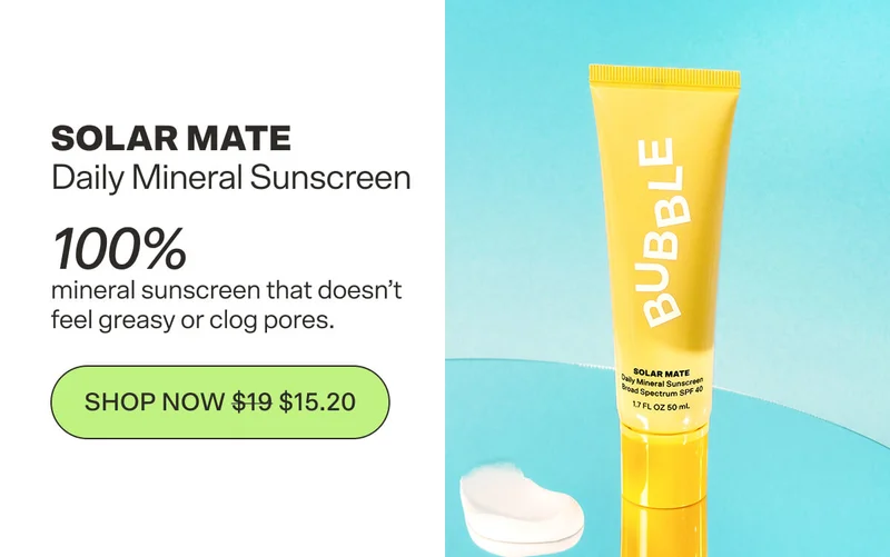 SOLAR MATE Daily Mineral Sunscreen [SHOP NOW $19 $15.20]