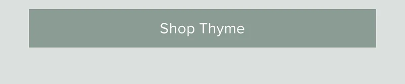 Shop Thyme