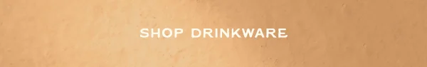Shop drinkware
