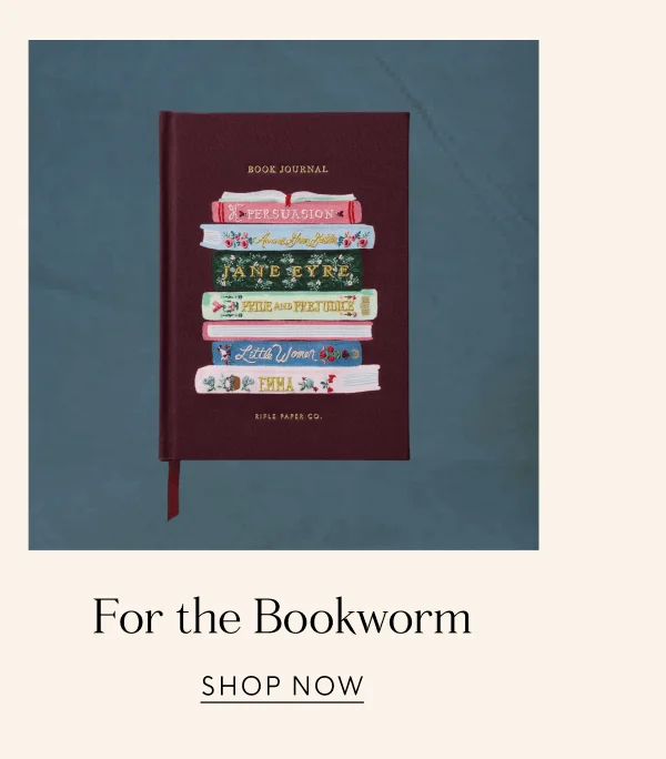 For the Bookworm | SHOP NOW