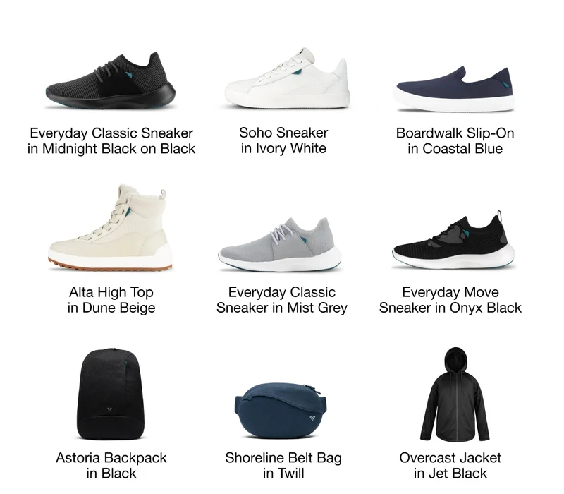 Everyday Classic Sneaker in Midnight Black on Black. Soho Sneaker in Ivory White. Boardwalk Slip-On in Coastal Blue. Alta High Top in Dune Beige. Everyday Classic Sneaker in Mist Grey. Everyday Move Sneaker in Onyx Black. Astoria Backpack in Black. Shoreline Belt Bag in Twill. Overcast Jacket in Jet Black.