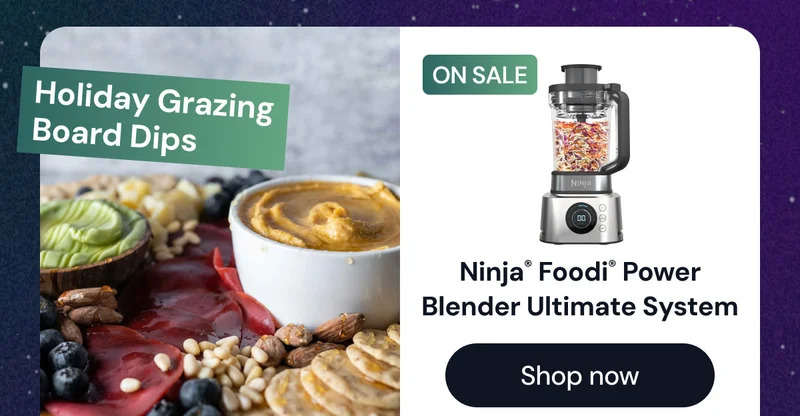 Holiday Grazing Board Dips Ninja® Foodi® Power Blender Ultimate System