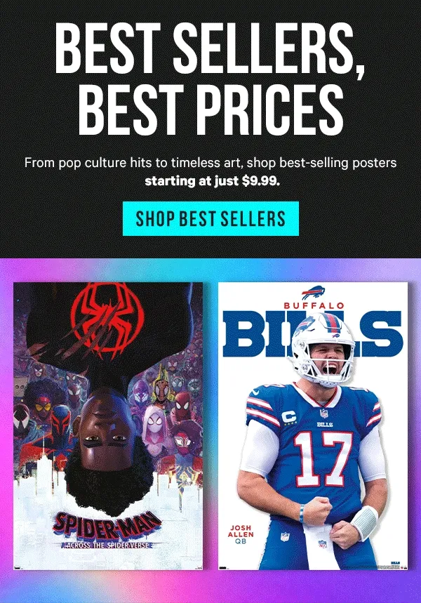 Best Sellers, Best Prices: From pop culture hits to timeless art, shop best-selling posters starting at just $9.99.
