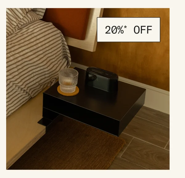 Save 20%* on The Bedside Table Add-On