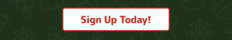 Sign Up Today!