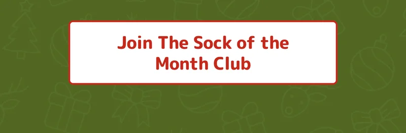 Join The Sock of the Month Club