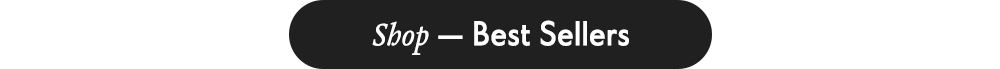 Shop — Best Sellers
