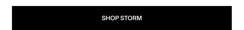 Shop the Storm Collection