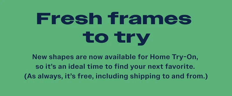 New shapes are now available for Home Try-On