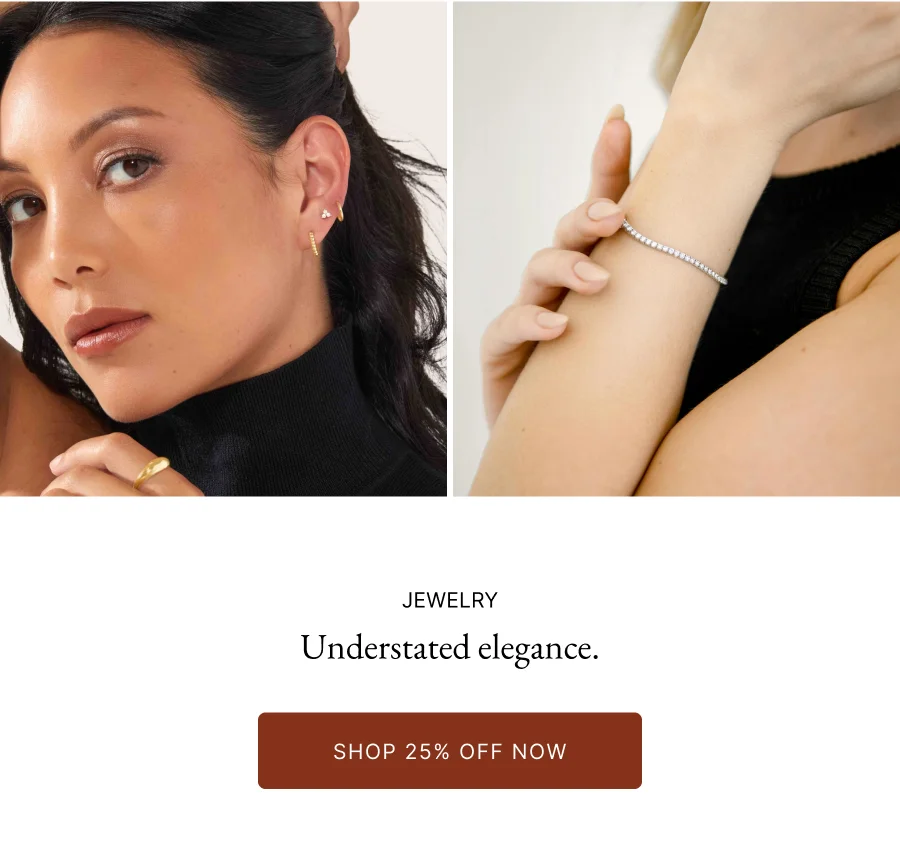 JEWELRY  | Understated elegance.