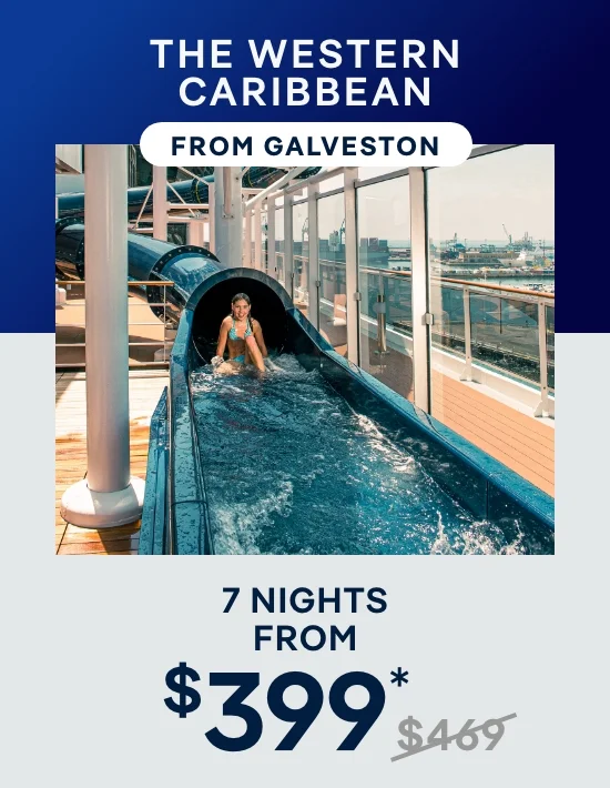 Western Caribbean From Galveston – 7 Nights From $439* (Was $466) – Click to View Cruises & Book Now Western Caribbean From Galveston – 7 Nights From $439* (Was $466) – Click to View Cruises & Book Now