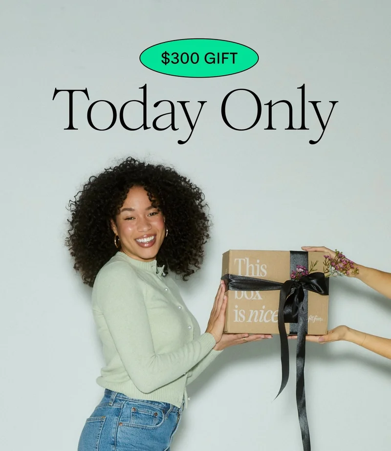 $300 GIFT | Today Only