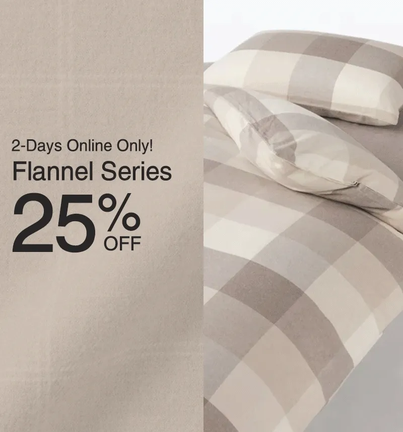 Shop 25% Off Flannel Series Online Only!
