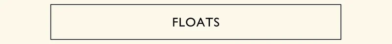 FLOATS