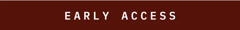 Early Access