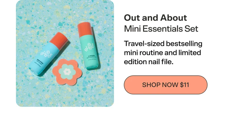 Out and About Mini Essentials Set [SHOP NOW $11] Travel-sized bestselling mini routine and limited edition nail file.
