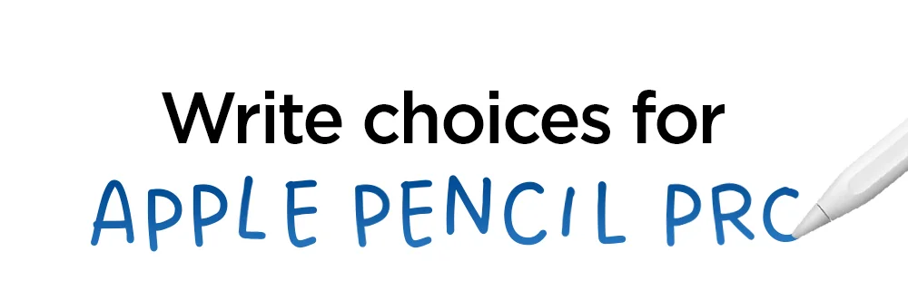 Write choices for Apple Pencil Pro
