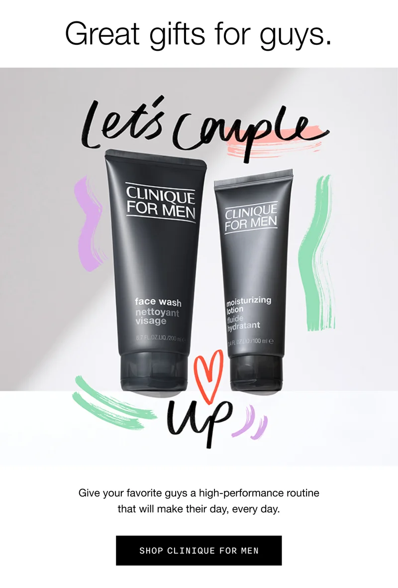 Great gifts for guys. | let's couple up | Give your favorite guys a high-performance routine that will make their day, every day. | SHOP CLINIQUE FOR MEN