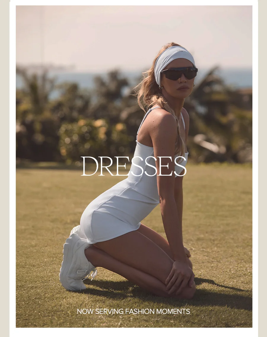 DRESSES