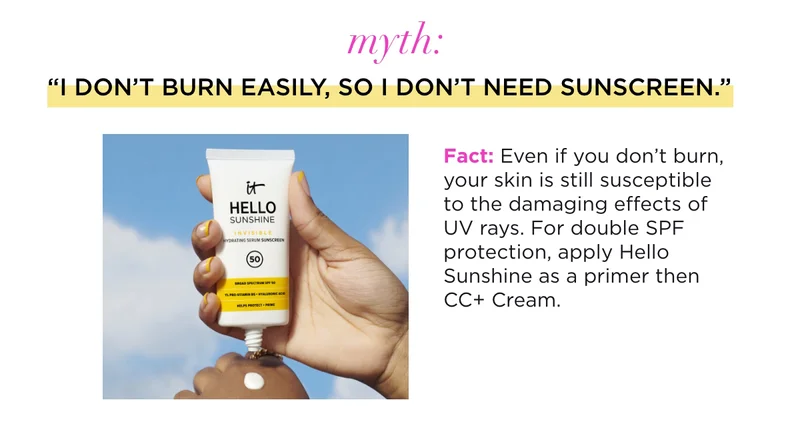 myth: I Dont Burn Easily