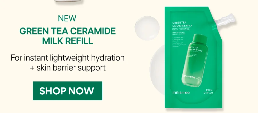 GREEN TEA CERAMIDE MILK REFILL