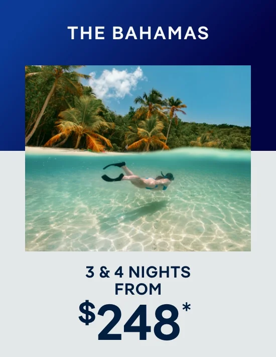 The Bahamas – 3 & 4 Nights – Click to View Cruises & Book Now