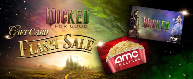 WICKED FOR GOOD GIFTCARD FLASH SALE