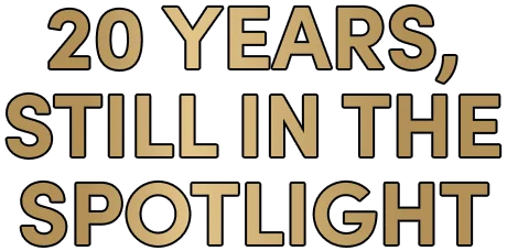 20 Years, Still in the Spotlight