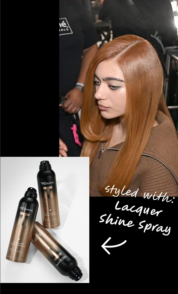 styled with:
Lacquer
Shine Spray