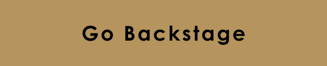 Go backstage