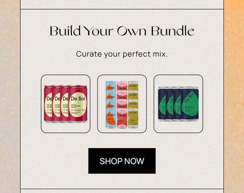 Build Your Own Bundle | Curate your perfect mix. | Shop Now