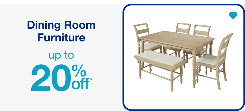 Dining Room Furniture Up to 20% Off — Shop Now!