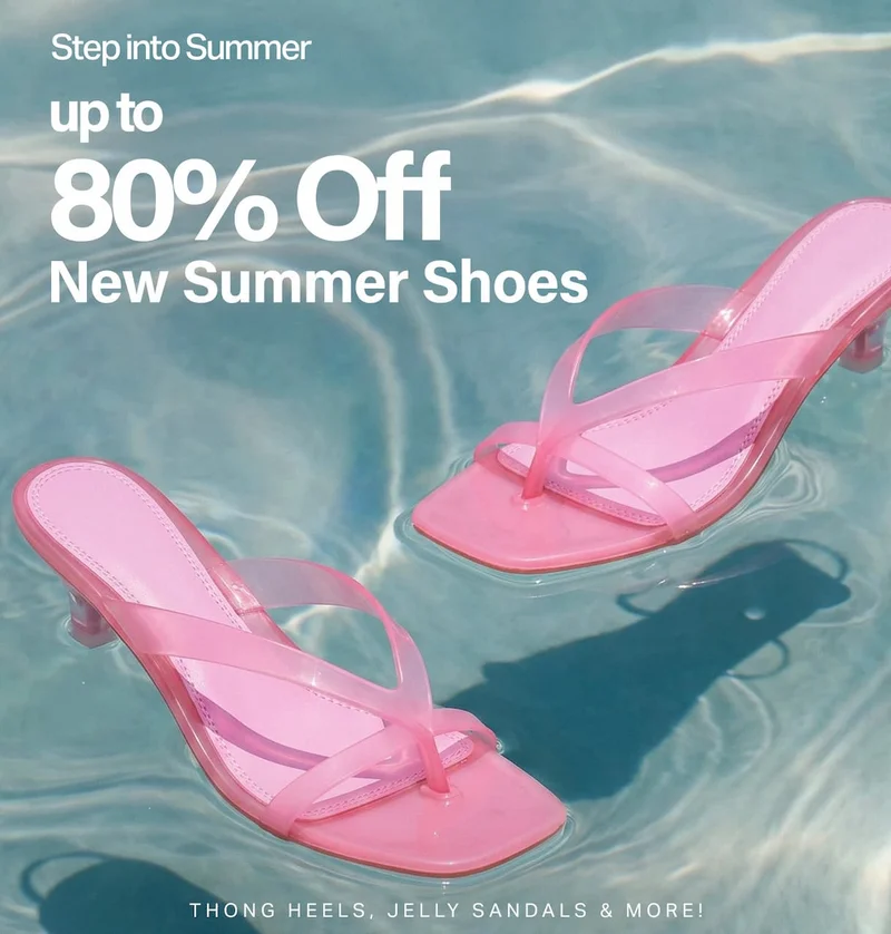 Pink jelly thong heel sandals floating on blue water, promoting up to 80% off new summer shoes like thong heels and jelly sandals.