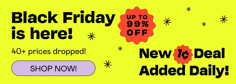 Black Friday Deals are here!