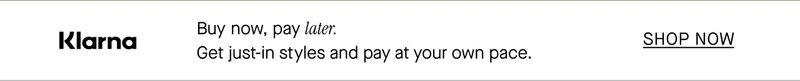 Klarna - Buy now, pay later.