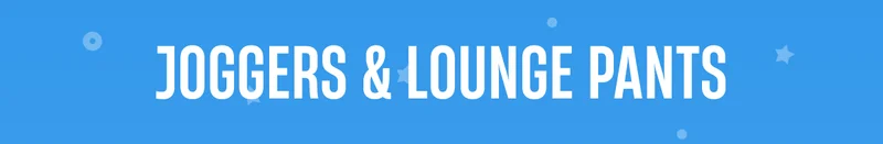 Joggers & lounge pants