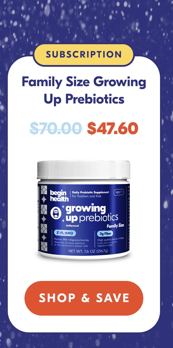 Shop Family Size Growing Up Prebiotics Subscription