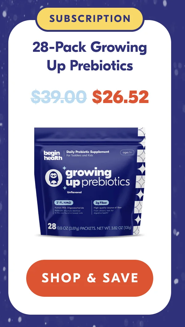 Shop 28-pack Growing Up Prebiotics Subscription