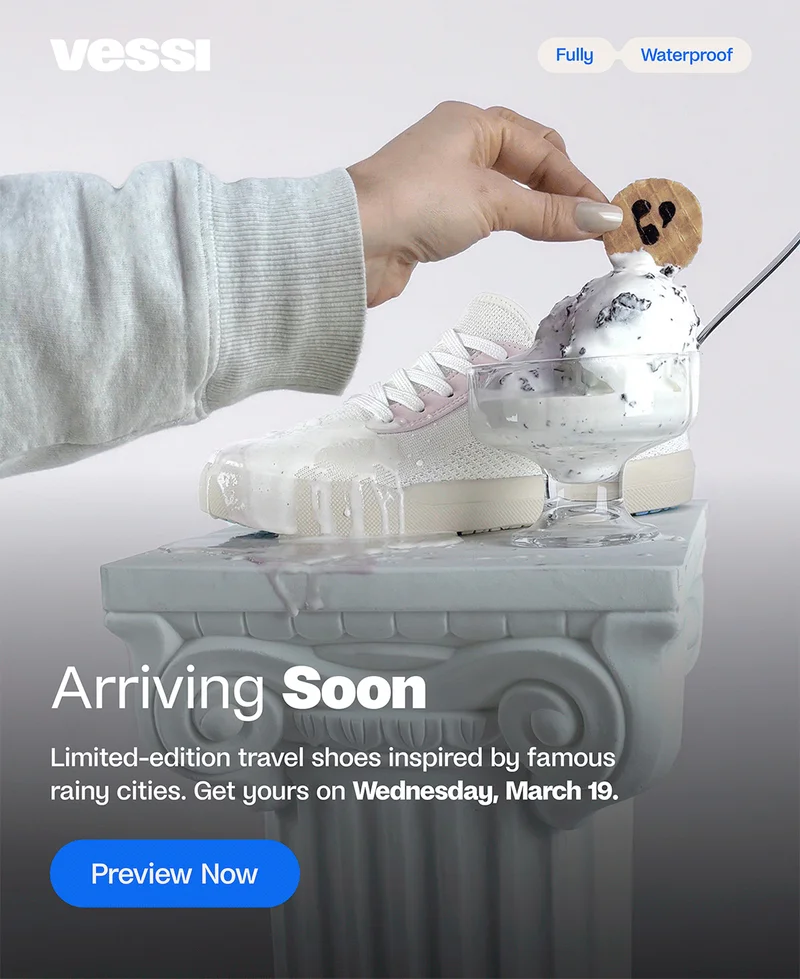 Vessi. Fully Waterproof. Arriving Soon. Limited-edition travel shoes inspired by famous rainy cities. Get yours on Wednesday, March 19. Preview Now.
