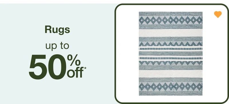 Up to 50% off Rugs - Shop Now!