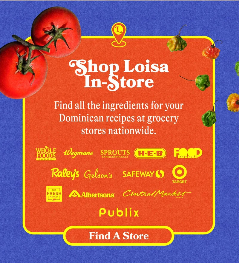Shop Loisa In-Store. Find all the ingredients for your Dominican recipes at grocery stores nationwide. Find A Store